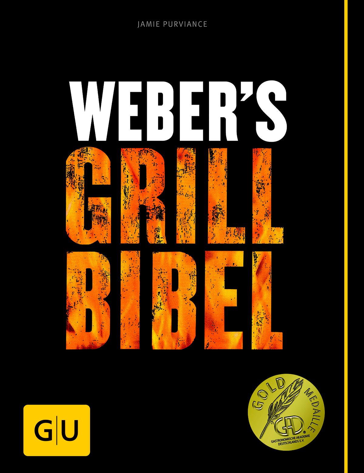 Weber`s Grill Bibel<br>