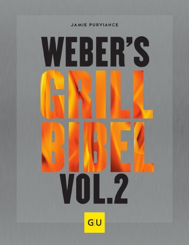 Weber`s Grill-Bibel Nr.2
