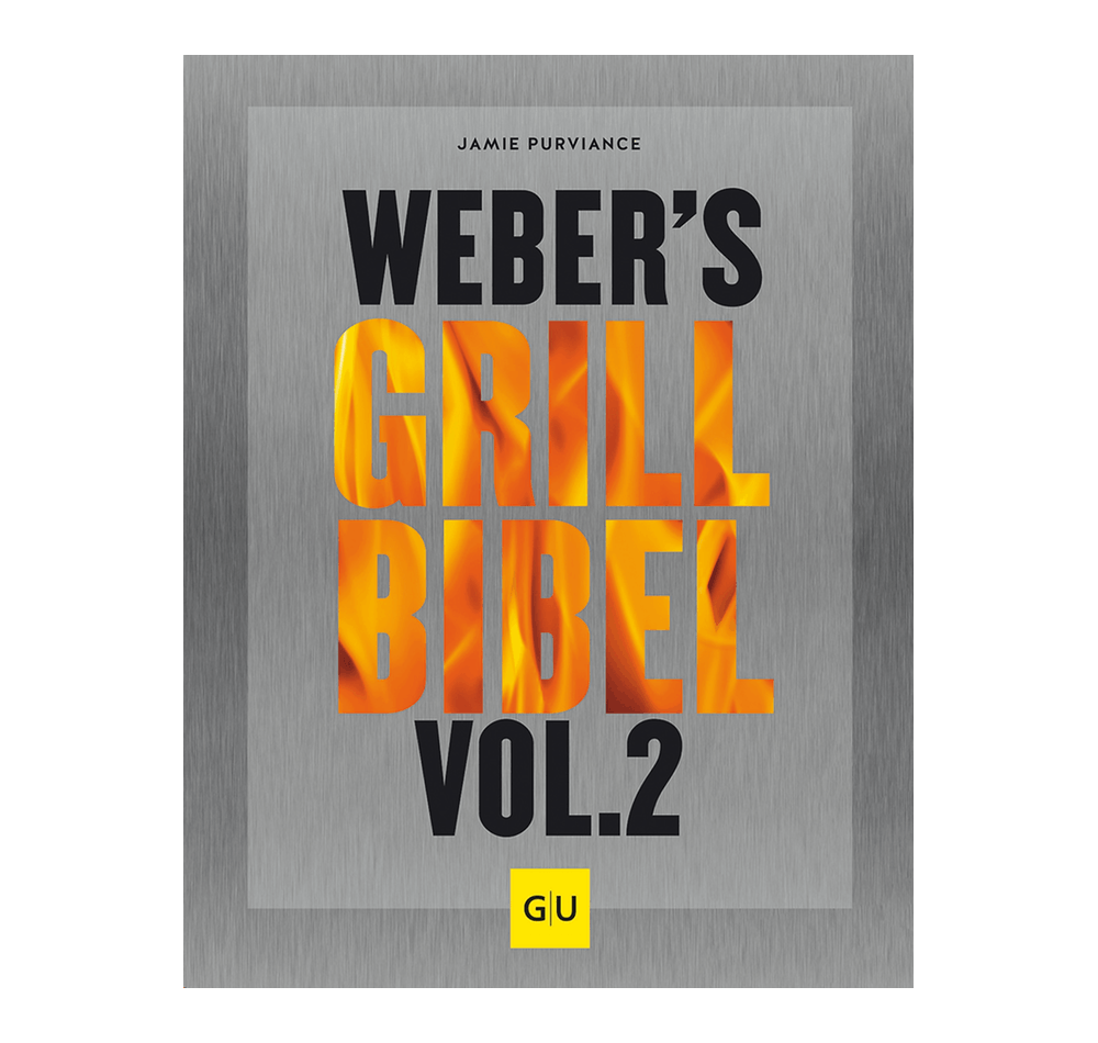 Weber`s Grillbibel Vol. 2<br>